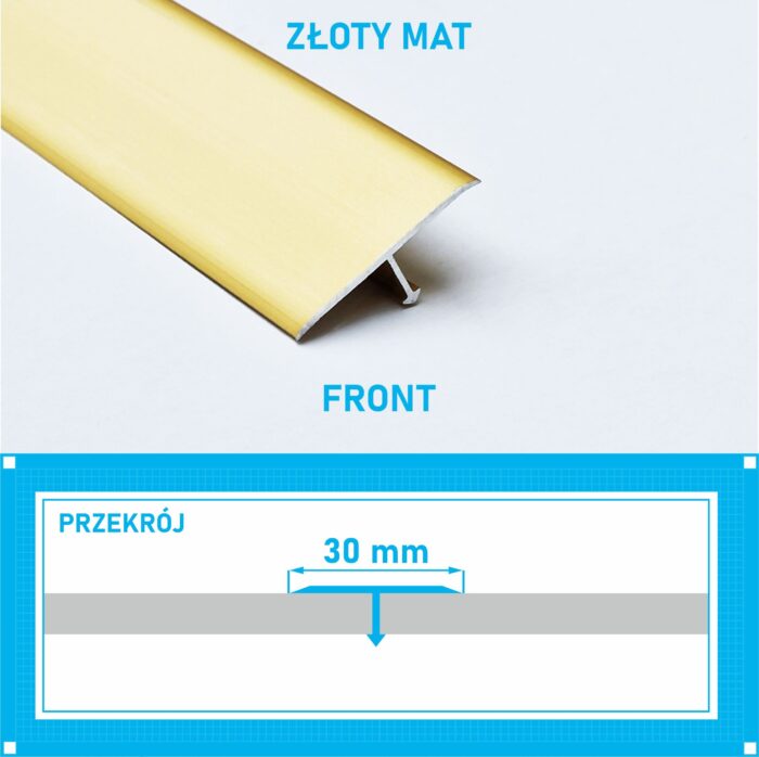 Listwa łącząca progowa TEOWNIK 30mm ZŁOTY MAT 1m - obrazek 4