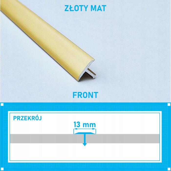 Listwa łącząca progowa TEOWNIK 13mm ZŁOTY MAT 1m - obrazek 4