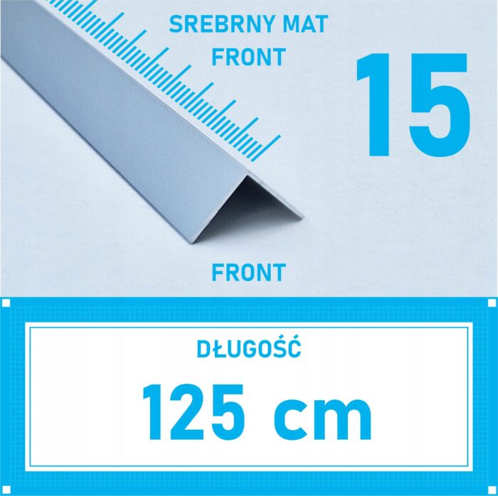 Kątownik aluminiowy anod SREBRNY MAT 15x15mm 125cm