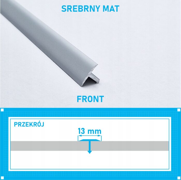 Listwa łącząca progowa TEOWNIK 13mm SREBRNY MAT 2m - obrazek 4