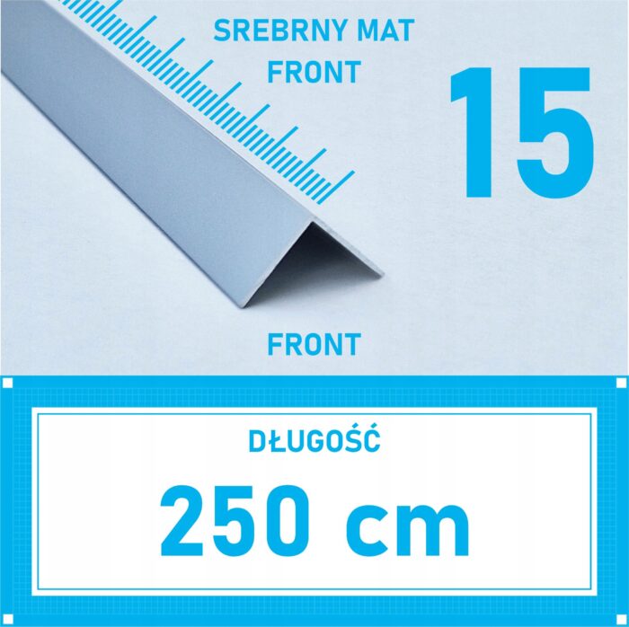 Kątownik aluminiowy anod SREBRNY MAT 15x15mm 250cm