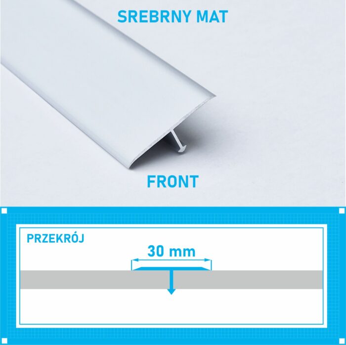 Listwa łącząca progowa TEOWNIK 30mm SREBRNY MAT 1m - obrazek 4