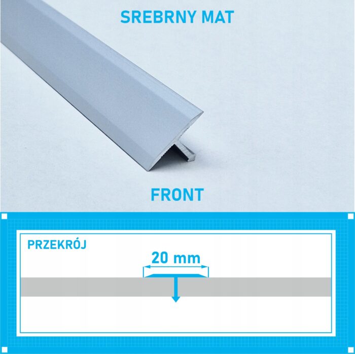 Listwa łącząca progowa TEOWNIK 20mm SREBRNY MAT 2m - obrazek 4